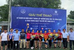 GIẢI THỂ THAO CHÀO MỪNG 60 NĂM NGÀY THÀNH LẬP NGÀNH KHOA HỌC VÀ CÔNG NGHỆ VÀ CHÀO MỪNG NGÀY PHỤ NỮ VIỆT NAM 20.10