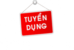THÔNG BÁO TUYỂN DỤNG